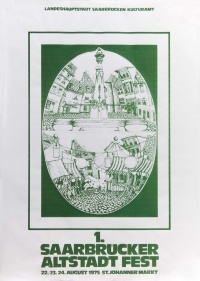 Plakat Saarbrücker Altstadtfest 1975 Historisches Plakate zum 1. Saarbrücker Altstadtfest 1975
