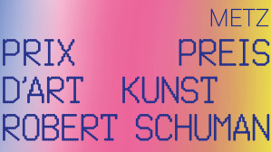 Banner Kunstpreis Robert Schuman Banner Kunstpreis Robert Schuman